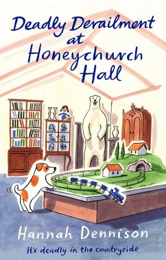 Cover Deadly Derailment at Honeychurch Hall (eBook, ePUB)