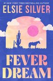 Fever Dream (eBook, ePUB) Fever Dream (eBook, ePUB)