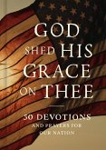 God Shed His Grace on Thee (eBook, ePUB)