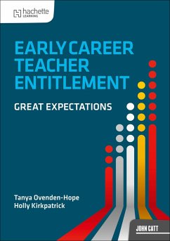 Cover Early Career Teacher Entitlement: Great Expectations (eBook, ePUB)