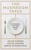 The Mushroom Tapes (eBook, ePUB) The Mushroom Tapes (eBook, ePUB)