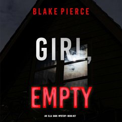 Cover Girl, Empty (An Ella Dark FBI Suspense Thriller—Book 27) (MP3-Download)