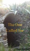 The One Called For (eBook, ePUB) The One Called For (eBook, ePUB)