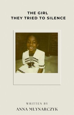 Cover The Girl They Tried to Silence (eBook, ePUB)