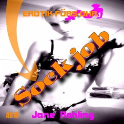 Erotik für's Ohr, Sock Job (MP3-Download) - Rohling, Jane