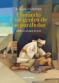 El mundo y las gentes de las parábolas (eBook, ePUB)