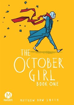 The October Girl Book One (eBook, ePUB) - Smith, Matthew Dow
