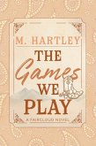 The Games We Play (eBook, ePUB)