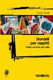 Bordell per nagòtt (eBook, ePUB)