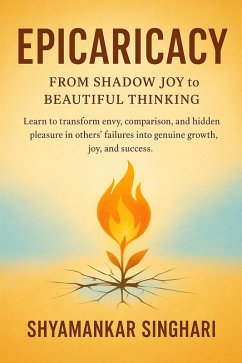 Cover Epicaricacy: From Shadow Joy to Beautiful Thinking (eBook, ePUB)