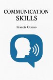 Communication Skills (eBook, ePUB) Communication Skills (eBook, ePUB)