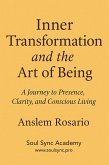 Inner Transformation & the Art of Being (eBook, ePUB) Inner Transformation & the Art of Being (eBook, ePUB)