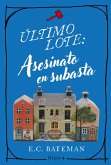 Último lote: asesinato en subasta (eBook, ePUB)