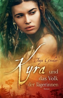 Cover Kyra und das Volk der Jägerinnen (eBook, ePUB)