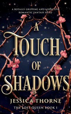 A Touch of Shadows (eBook, ePUB) A Touch of Shadows (eBook, ePUB)