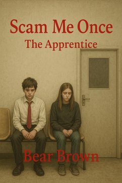 Cover Scam me Once - The Apprentice (eBook, ePUB)