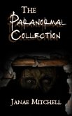 The Paranormal Collection (eBook, ePUB)