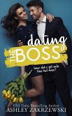 Dating the Boss (eBook, ePUB)