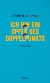 Ich bin ein Opfer des Doppelpunkts (eBook, PDF)