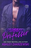 Forbidden Professor (Tainted Professors, #2) (eBook, ePUB)