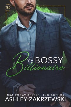 Cover My Bossy Billionaire (The Billionaire's Club, #1) (eBook, ePUB)