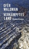 Verkämpftes Land (eBook, ePUB)