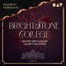 Brightstone College – Hinter der... - Bild 1