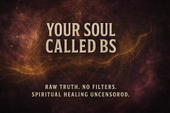 Cover Your Soul Called BS (eBook, ePUB)