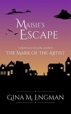 Maisie's Escape (eBook, ePUB)