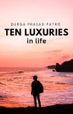 Ten Luxuries in Life (eBook, ePUB)