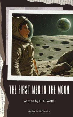 The First Men in the Moon (eBook, ePUB) Cover The First Men in the Moon (eBook, ePUB)