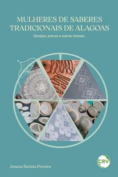 Mulheres de saberes tradicionais em Alagoas (eBook, ePUB) - Pereira, Jesana Batista