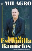 El Milagro (eBook, ePUB)