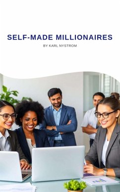 Cover Self-Made Millionaires (eBook, ePUB)