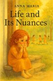 Life and its Nuances (eBook, ePUB) Life and its Nuances (eBook, ePUB)