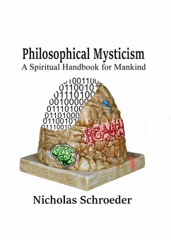 Cover Philosophical Mysticism: A Spiritual Handbook for Mankind (eBook, ePUB)