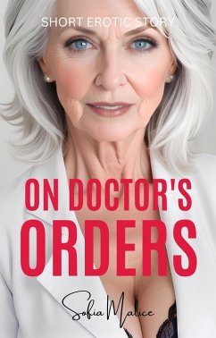 Cover On Doctor's Orders (Incredible Grandmothers) (eBook, ePUB)