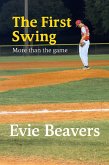 The First Swing (Chasing the Diamond, #1) (eBook, ePUB)