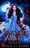 Cinder's Mate (The Oneiros Pack, #0.5) (eBook, ePUB) Cinder's Mate (The Oneiros Pack, #0.5) (eBook, ePUB)