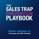 The Sales Trap Prevention Playbook (MP3-Download) The Sales Trap Prevention Playbook (MP3-Download)