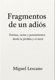 Fragmentos de un adiós (eBook, ePUB)