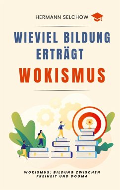 Cover Wieviel Bildung erträgt Wokismus