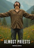 Almost Priests Almost Priests