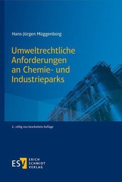 Cover Umweltrechtliche Anforderungen an Chemie- und Industrieparks