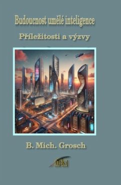 Budoucnost umelé inteligence