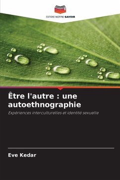 Cover Être l'autre : une autoethnographie