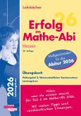 Erfolg im Mathe-Abi 2026 Hessen Leistungskurs Prüfungsteil 2: Wissenschaftlicher Taschenrechner Erfolg im Mathe-Abi 2026 Hessen Leistungskurs Prüfungsteil 2: Wissenschaftlicher Taschenrechner