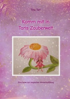 Cover Komm mit in Taris Zauberwelt