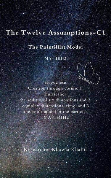 The Twelve Assumptions-C1The Pointillist Model MAF-H1H2 (eBook, ePUB) The Twelve Assumptions-C1The Pointillist Model MAF-H1H2 (eBook, ePUB)