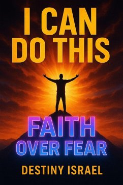 I Can Do This (eBook, ePUB) - Israel, Destiny